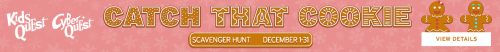Catch That Cookie Scavenger Hunt