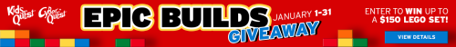 Red banner promoting "Epic Builds Giveaway" by Kids Quest and Cyber Quest runs January 1-31, offering a chance to win a $150 LEGO set. Colorful blocks add a playful touch.
