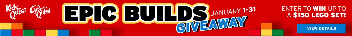 Epic Builds Giveaway at Kids Quest & Cyber Quest