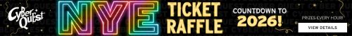 NYE Ticket Raffle at Cyber Quest