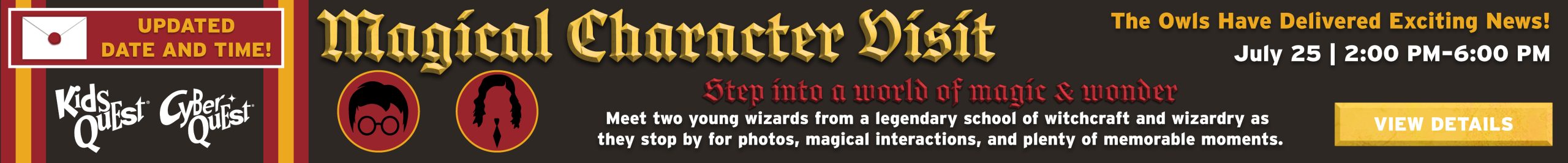Kids Quest & Cyber Quest Magical Character Visit on July 25 from 2:00–6:00 PM. Meet two young wizard characters for photos and magical interactions at the Outlets at Wind Creek.