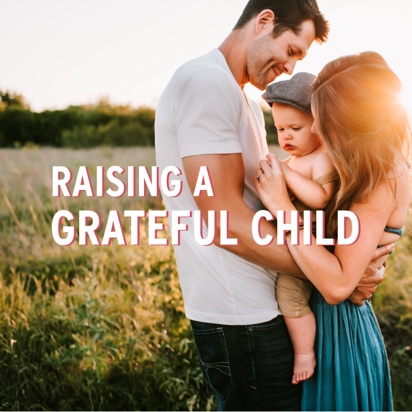 Raising a Grateful Child