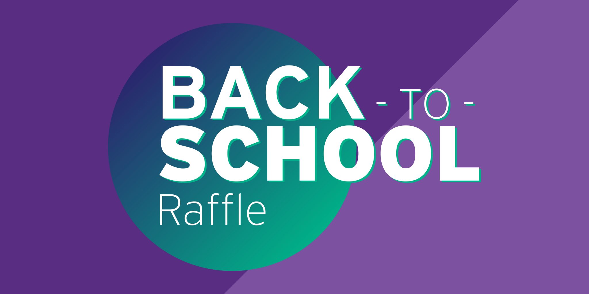 Back to School Raffle - Kids Quest
